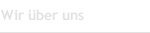 Wir &uuml;ber uns